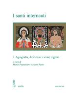 Ebook I santi internauti di Autori Vari edito da Viella Libreria Editrice