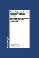 Ebook Relazione sulla situazione economica del lazio 2021-2022 di industria Unione Regionale delle camere di commercio edito da Franco Angeli Edizioni
