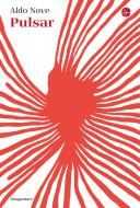 Ebook Pulsar di Nove Aldo edito da Il Saggiatore