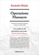 Ebook Operazione Massacro di Walsh Rodolfo edito da La Nuova Frontiera