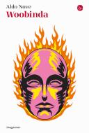 Ebook Woobinda di Nove Aldo edito da Il Saggiatore
