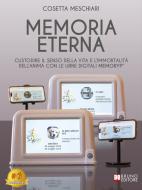 Ebook Memoria Eterna di Cosetta Meschiari edito da Bruno Editore