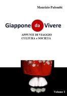 Ebook Giappone da vivere di Maurizio Palombi edito da Edizioni Nisroch