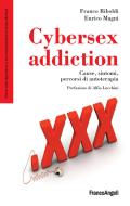 Ebook Cybersex addiction di Franco Riboldi, Enrico Magni edito da Franco Angeli Edizioni