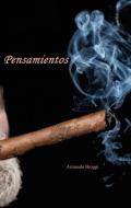 Ebook PENSAMIENTOS di Broggi Armando edito da ilmiolibro self publishing