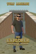 Ebook The Explorer: alla ricerca di una regina leggendaria di Yvan Argeadi edito da Diletta Brizzi