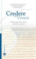 Ebook Credere per vivere di Ernesto Borghi edito da TS Edizioni