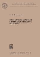 Ebook Studi giuridici comparati e internazionalizzazione del diritto - e-Book di Mireille Delmas-Marty edito da Giappichelli Editore