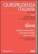 Ebook Sistema sanzionatorio e processo penale: lavori in corso di Francesco Palazzo, GIORGIO SPANGHER, Roberto Bartoli, Carlotta Conti, Antonella Marandola, Sofia Milone edito da Ipsoa