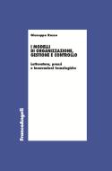 Ebook I modelli di organizzazione, gestione e controllo di Giuseppe Russo edito da Franco Angeli Edizioni