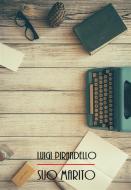Ebook Suo marito di Luigi Pirandello edito da Bauer Books