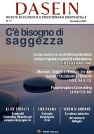 Ebook DASEIN. Rivista di Filosofia e Psicoterapia esistenziale N.11 di BERRA LODOVICO, ANDORNO VERONICA, CANGELOSI SIFU PAOLO, FOSSATI ALICE, CALLONI WILLIAMS SELENE, D’AURIA CIRO edito da ISFiPP Edizioni