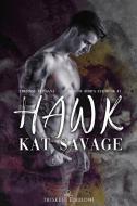 Ebook Hawk di Kat Savage edito da Triskell Edizioni