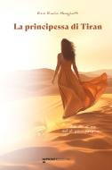 La principessa di Tiran La principessa di Tiran