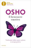 Ebook Il benessere emotivo di Osho edito da Mondadori