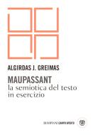 Ebook Maupassant. La semiotica del testo in esercizi di Greimas Algirdas Julien edito da Bompiani