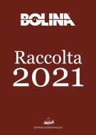 Ebook Raccolta Bolina 2021 di AA. VV. edito da Editrice Incontri Nautici