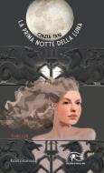Ebook La prima notte della luna di Cinzia Tani edito da L'Occhio di Horus APS