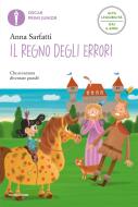 Ebook Il regno degli errori (Ediz. Alta Leggibilità) di Sarfatti Anna edito da Mondadori