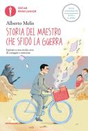 Ebook Storia del maestro che sfidò la guerra di Melis Alberto edito da Mondadori