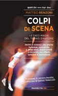 Ebook Colpi di scena di Matteo Renzoni edito da Absolutely Free