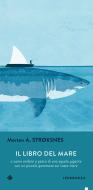 Ebook Il libro del mare di Strøksnes Morten edito da Iperborea
