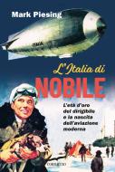Ebook L'Italia di Nobile di Mark Piesing edito da Corbaccio