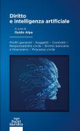 Ebook Diritto e intelligenza artificiale di Guido Alpa edito da Pacini Editore