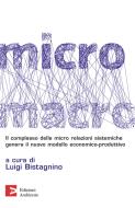 Ebook MicroMacro di Bistagnino Luigi edito da Edizioni Ambiente