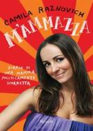 Ebook M'ammazza di Raznovich Camila edito da Rizzoli