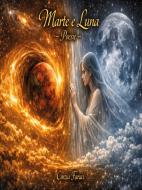 Ebook Marte e Luna di Cinzia Faraci edito da Youcanprint