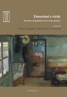 Ebook Emozioni e virtù. Percorsi e prospettive di un tema classico di Langella Simona, Vaccarezza Maria Silvia edito da Orthotes