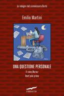 Ebook Una questione personale di Emilio Martini edito da Corbaccio