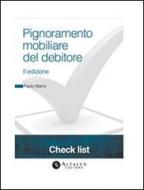 Ebook Pignoramento mobiliare del debitore di Paolo Marini edito da Altalex