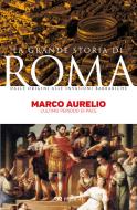Ebook Marco Aurelio di Roberto Umberto, AA.VV. edito da Pelago
