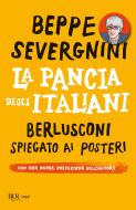 Ebook La pancia degli italiani di Severgnini Beppe edito da BUR