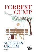 Ebook Forrest Gump di Winston Groom edito da Edizioni Theoria New
