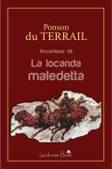 Ebook La locanda maledetta di Alexis Ponson du Terrail edito da Landscape Books