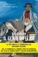 Ebook Il genio infelice di Carlo Vulpio edito da Chiarelettere