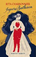 Ebook Signora Beethoven di Rita Charbonier edito da Marcos y Marcos