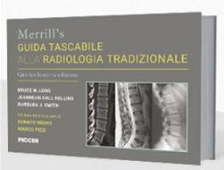 Merrill's guida tascabile alla radiologia tradizionale di Bruce W. Long, Jeannean Hall Rollins, Barbara J. Smith edito da Piccin-Nuova Libraria