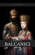 Ebook I popoli balcanici di Oscar Randi edito da Sanzani