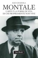 Ebook Montale di Elio Gioanola edito da Jaca Book