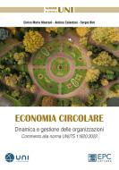 Ebook Economia circolare di Enrico Maria Mosconi, Andrea Colantoni, Sergio Bini edito da EPC