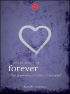 Ebook Forever di Stiefvater Maggie edito da Rizzoli