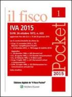 Ebook IVA 2015 di AA. VV. edito da Il Fisco