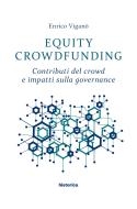 Ebook Equity Crowdfunding di Viganò Enrico edito da Historica Edizioni