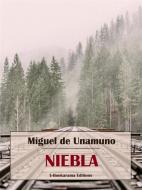 Ebook Niebla di Miguel de Unamuno edito da E-BOOKARAMA