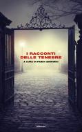 Ebook I racconti delle tenebre di VV. AA. edito da Einaudi
