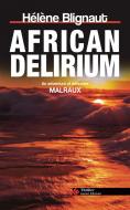 Ebook African Delirium di Blignaut Hélène edito da Ianieri Edizioni srls